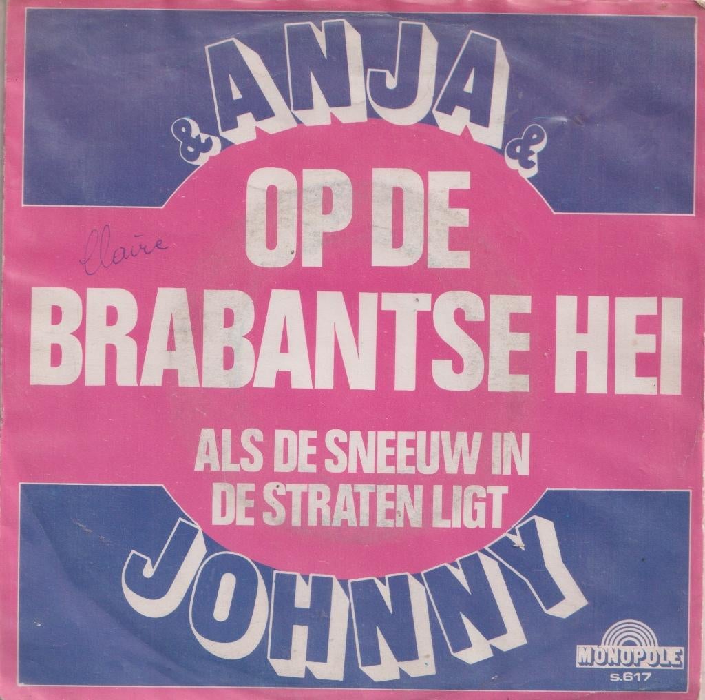 Anja & Johnny – Op de brabantse hei - Single, Cd's en Dvd's, Vinyl Singles, Gebruikt, 7 inch, Single, Ophalen of Verzenden