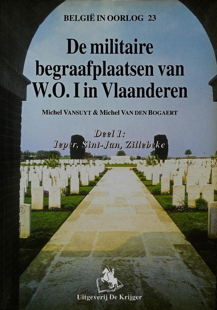 DE MILITAIRE BEGRAAFPLAATSEN VAN WO I IN VLAANDEREN- 2 DELEN, Enlèvement ou Envoi, Général, Utilisé, Michel Vansuyt & Michel Van Den Bogaert