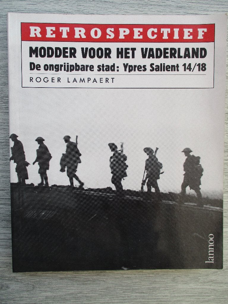 14 - 18 : YPRES Salient : De Ongrijpbare Stad, Verzamelen, Ophalen of Verzenden
