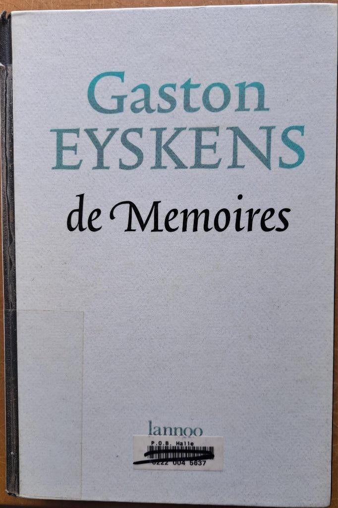 Gaston Eyskens. De memoires, Ophalen of Verzenden, 20e eeuw of later, Gelezen
