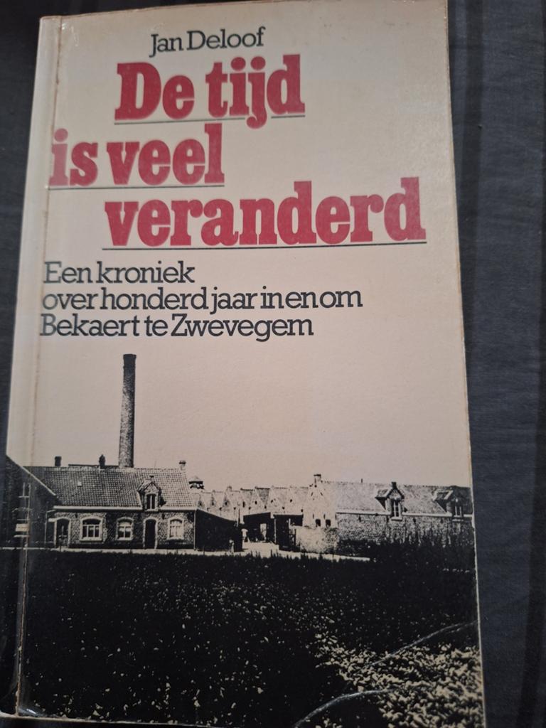 De Tijd is veel veranderd/ Jan Deloof, Boeken, Ophalen of Verzenden