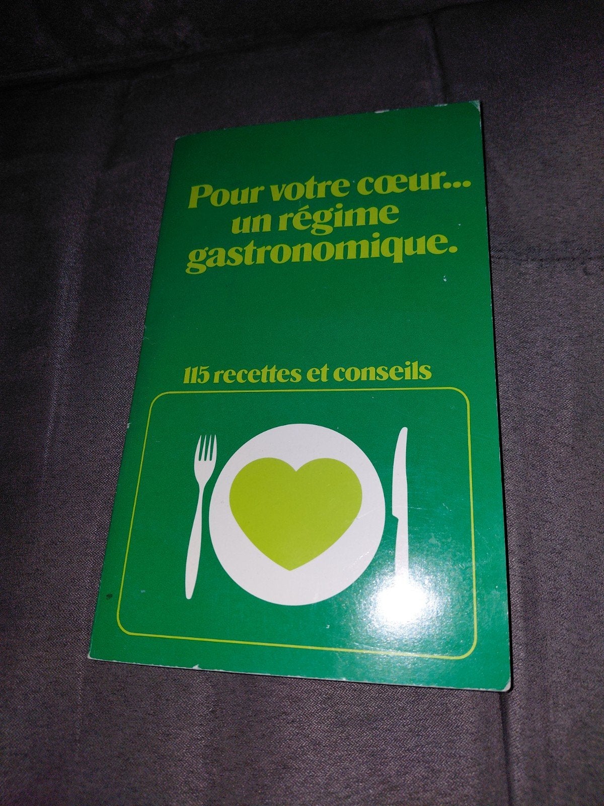 livre pour votre cœur un régime gastronomique, Livres, Enlèvement