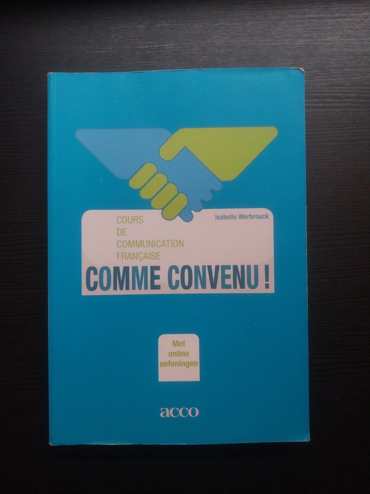 Comme convenu, Boeken, Ophalen of Verzenden, Gelezen, Hogeschool, Isabelle Werbrouck