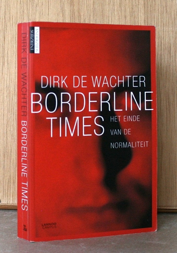 Borderline Times. Het einde van de normaliteit., Boeken, Psychologie, Gelezen, Ophalen of Verzenden