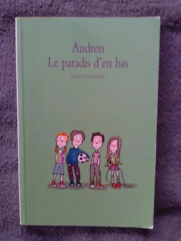 "Le paradis d'en bas" Audren (2006) NEUF !, Neuf, Enlèvement ou Envoi, Fiction général, Audren