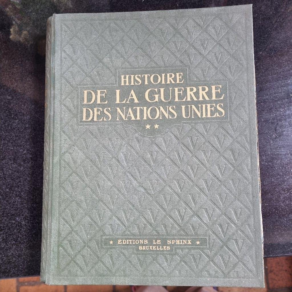 Livre" Histoire de la guerre des nations unies", Livres, Enlèvement ou Envoi, Utilisé