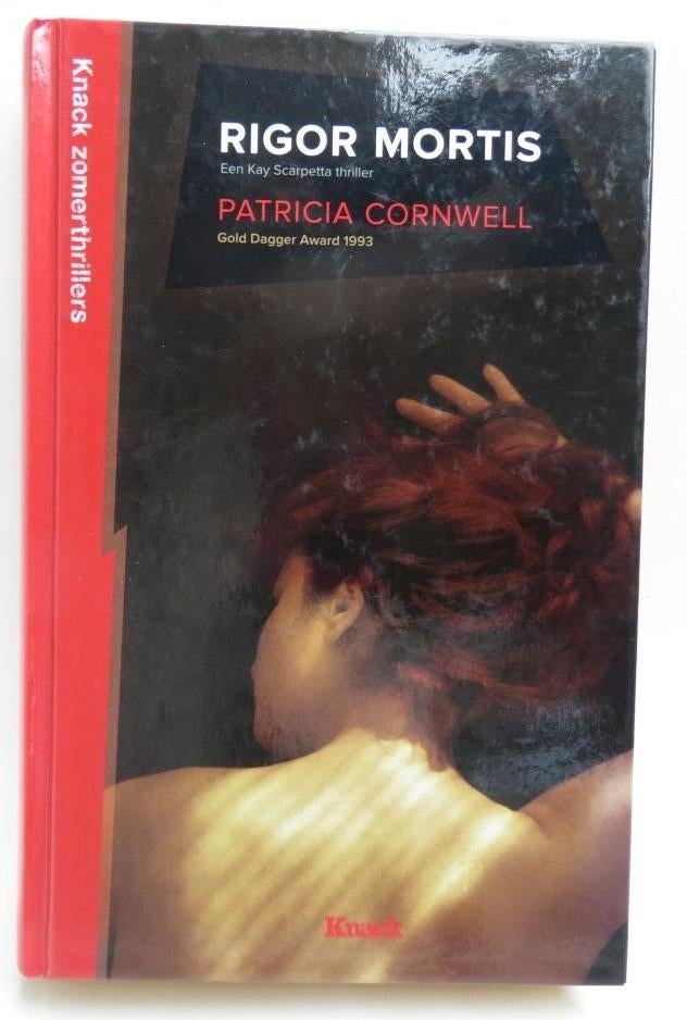 Rigor mortis Patricia Cornwell een Kay Scarpetta thriller 20, Ophalen of Verzenden, Gelezen, Patricia Cornwell