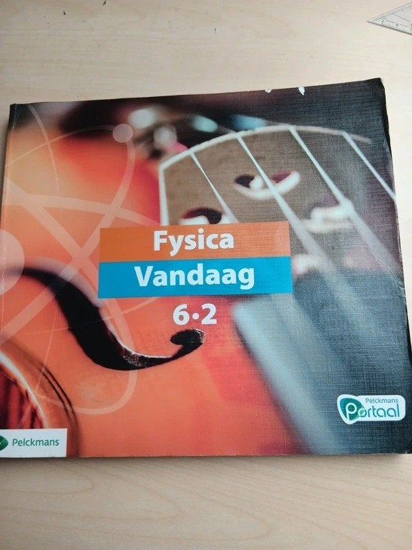 Fysica Vandaag 6.2, ASO, Natuurkunde, Pelckmans, Ophalen