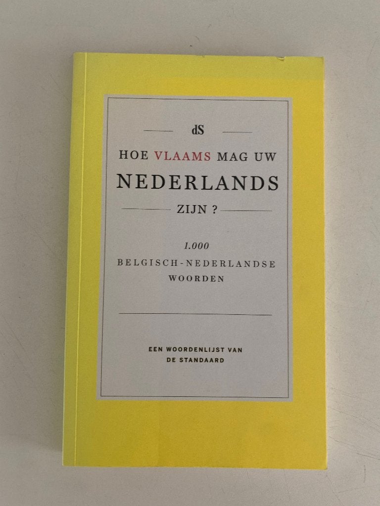 Hoe Vlaams mag uw Nederlands zijn?, Livres, Loisirs & Temps libre, Enlèvement ou Envoi, Neuf