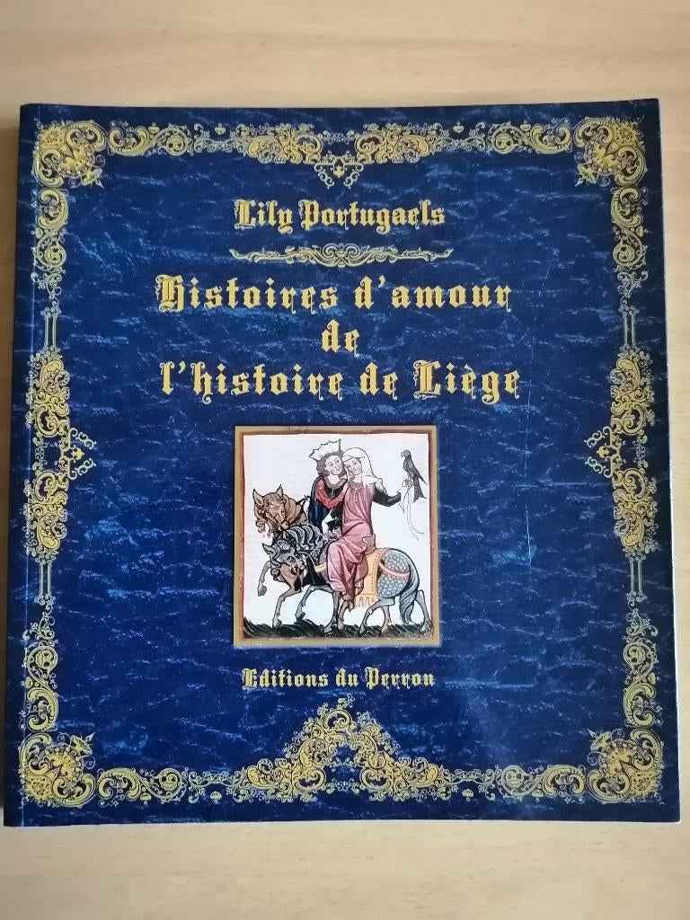 Histoires d'amour de l'histoire de Liège de Lily Portugaels, Enlèvement ou Envoi