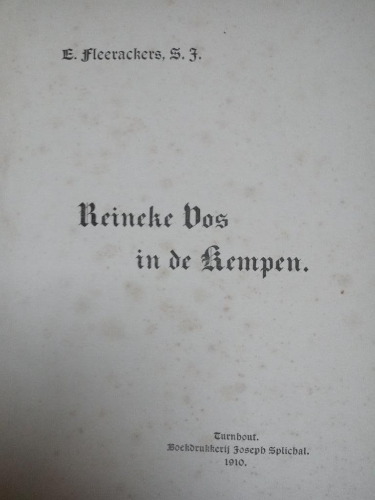 Emiel Fleerackers - Reineke Vos in de Kempen - 1910 - 1ste, Boeken, Ophalen of Verzenden, Gelezen