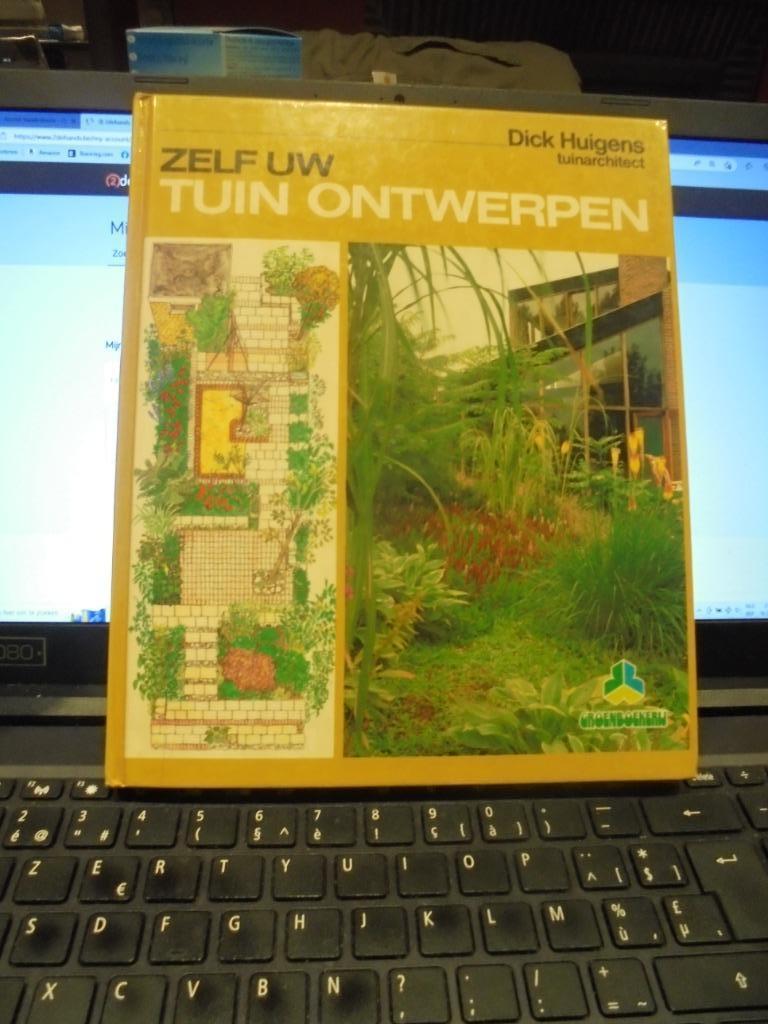Zelf uw tuin ontwerpen, Ophalen of Verzenden, Gelezen, Tuinieren en Tuinplanten