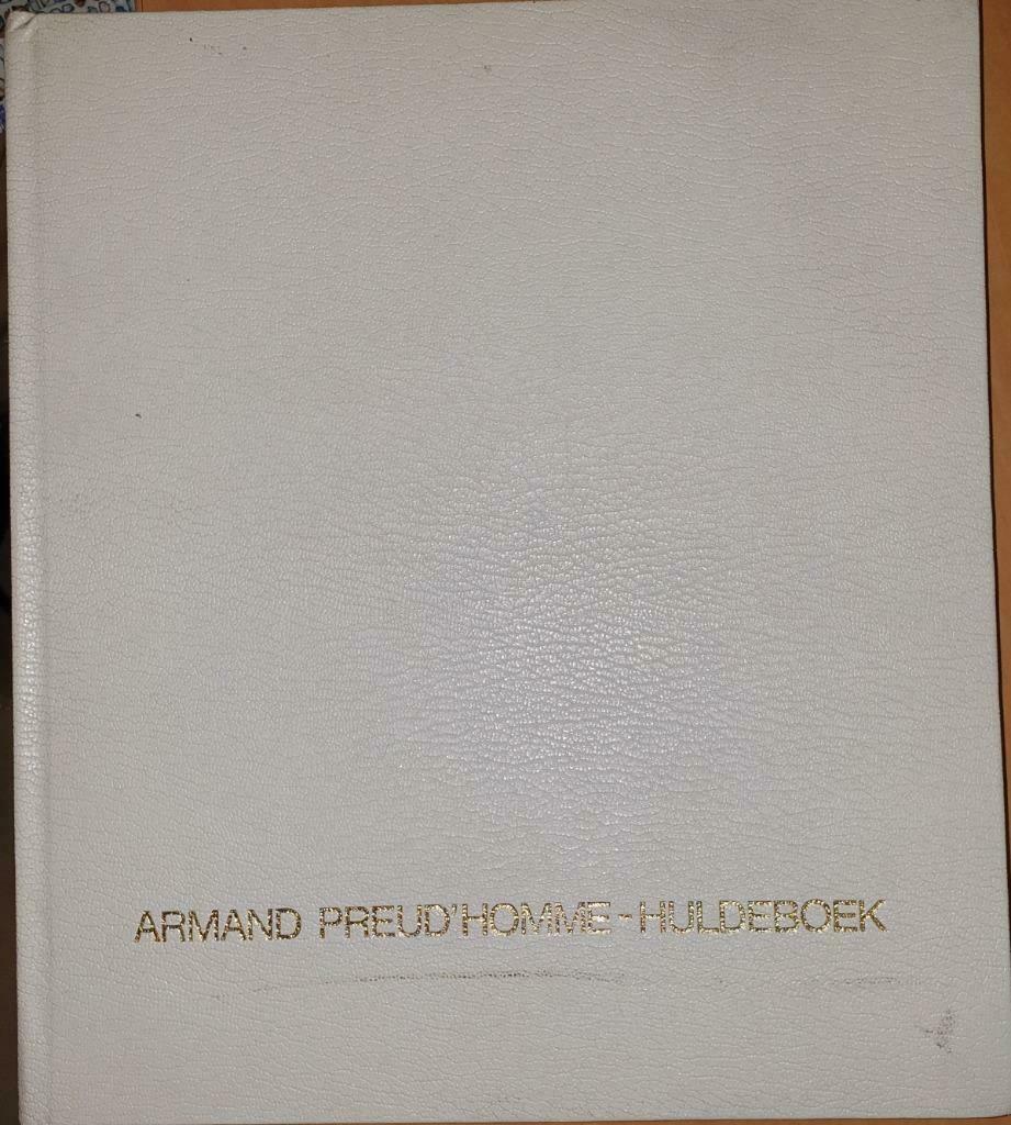 Huldeboek Armand Preud'homme, Gelezen, Ophalen of Verzenden, Swerts Lambert, Overige onderwerpen