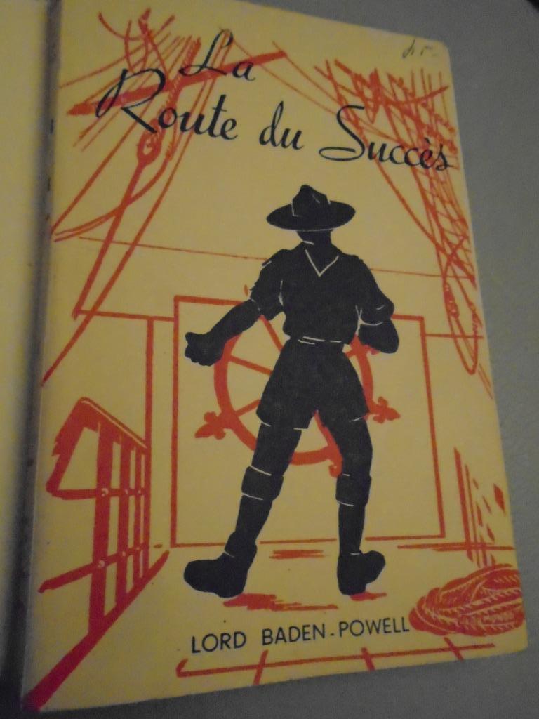 BADEN POWELL"ROUTE DU SUCCES"VAN ZIJN LEVEN"1SHEMAS"947, Enlèvement ou Envoi, BADEN POWEL