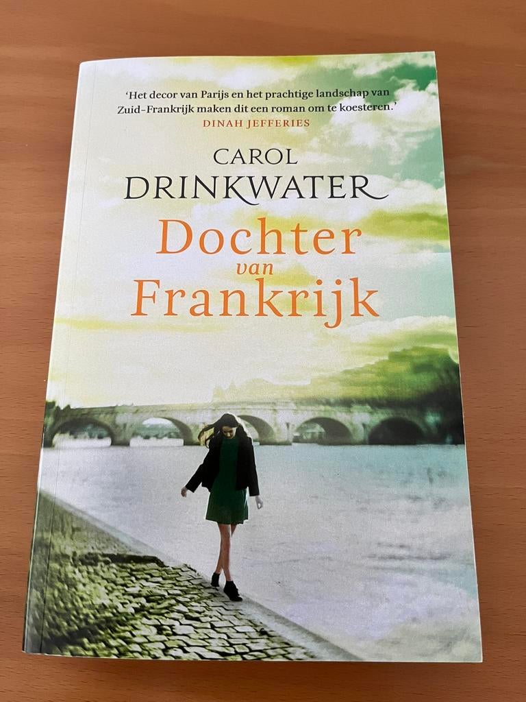 Carol Drinkwater - Dochter van Frankrijk, Ophalen of Verzenden, Zo goed als nieuw, België