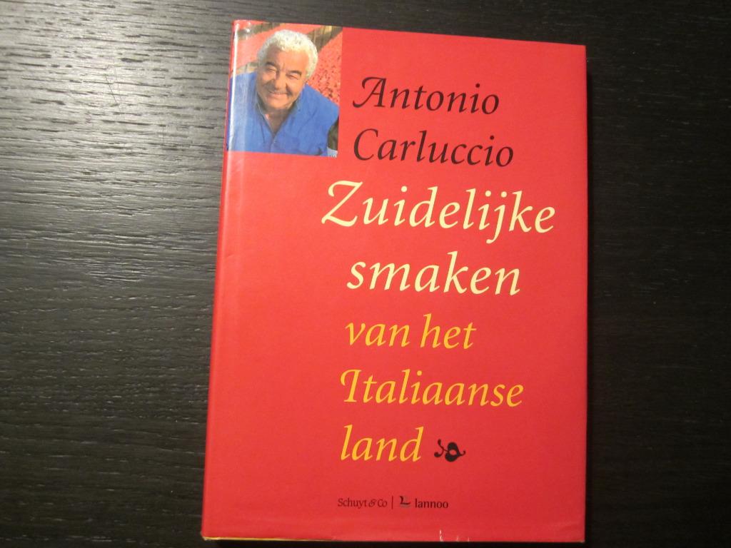 Zuidelijke smaken van het Italiaanse land /Antonio Carluccio, Boeken, Kookboeken, Italië, Ophalen of Verzenden