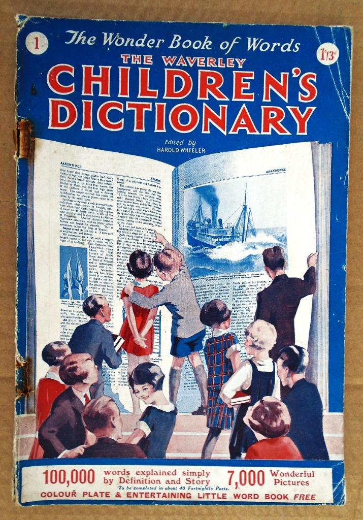 The Waverley Children's Dictionary, part 1 - 1927 - Wheeler, Ophalen of Verzenden, Gelezen, Overige typen