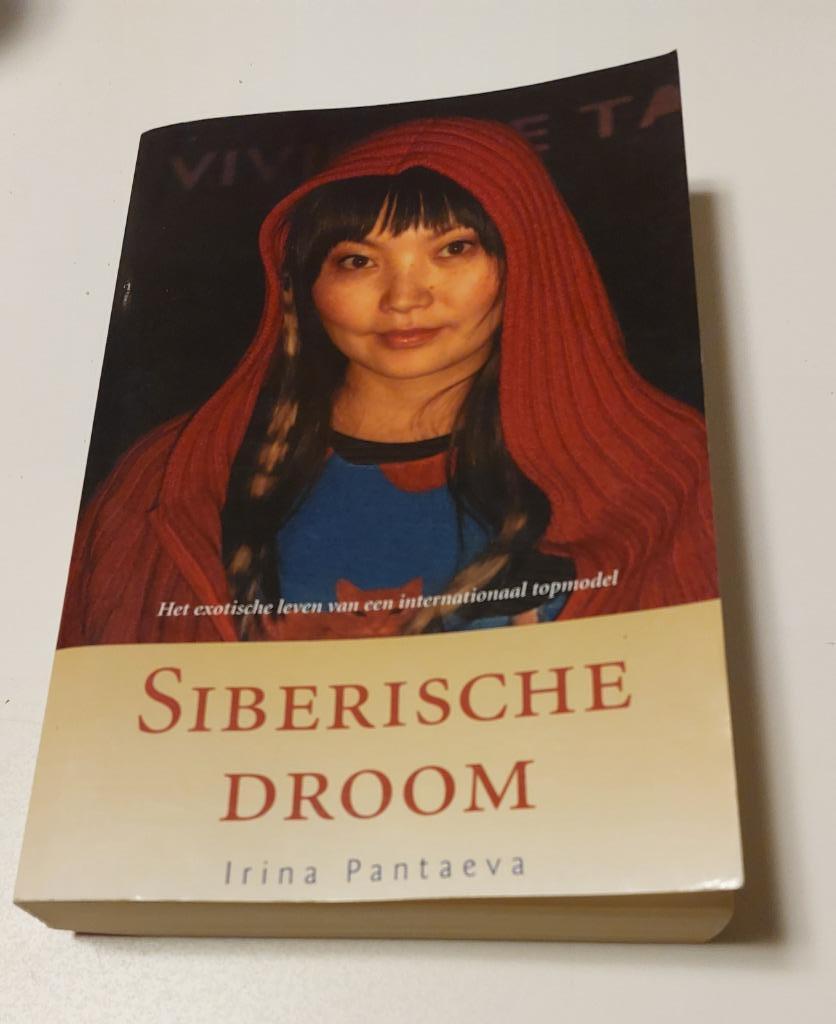Siberische droom : Irina Pantaeva, Boeken, Ophalen of Verzenden