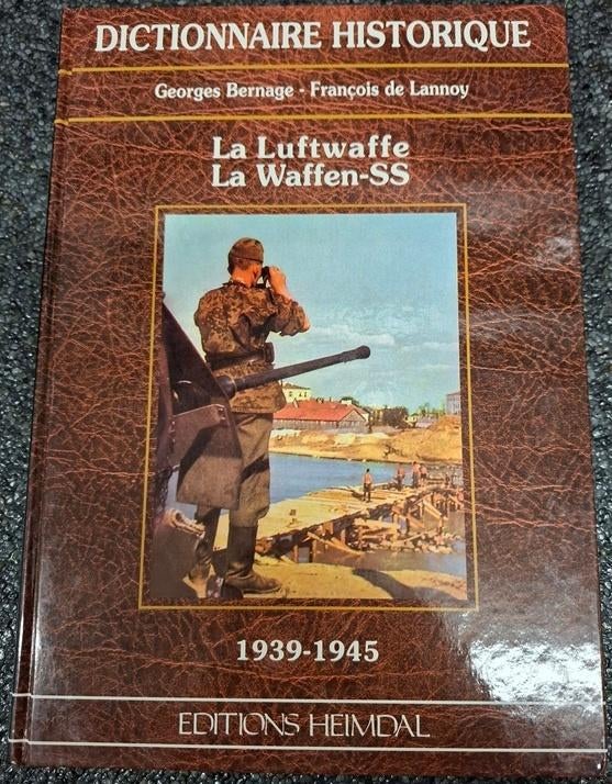 La Luftwaffe - La Waffen SS (éditions Heimdal), Livres, Guerre & Militaire, Comme neuf, Armée de l'air, Deuxième Guerre mondiale