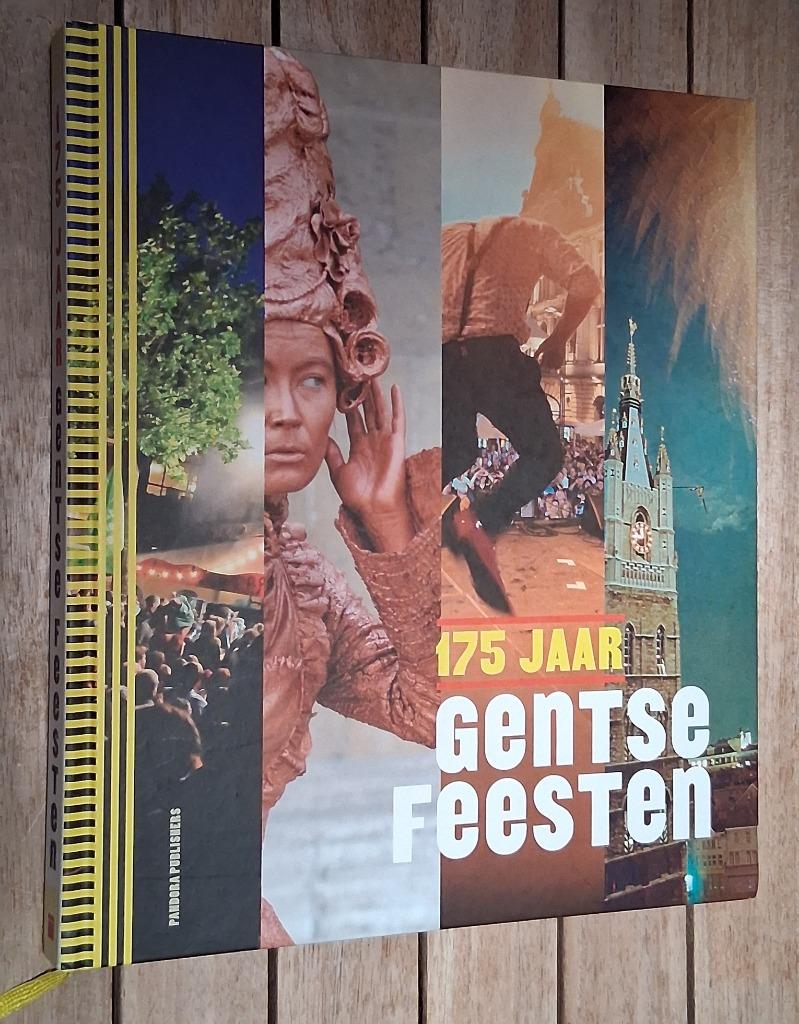 175 jaar Gentse Feesten - 2018, Boeken, Geschiedenis | Stad en Regio, Ophalen of Verzenden