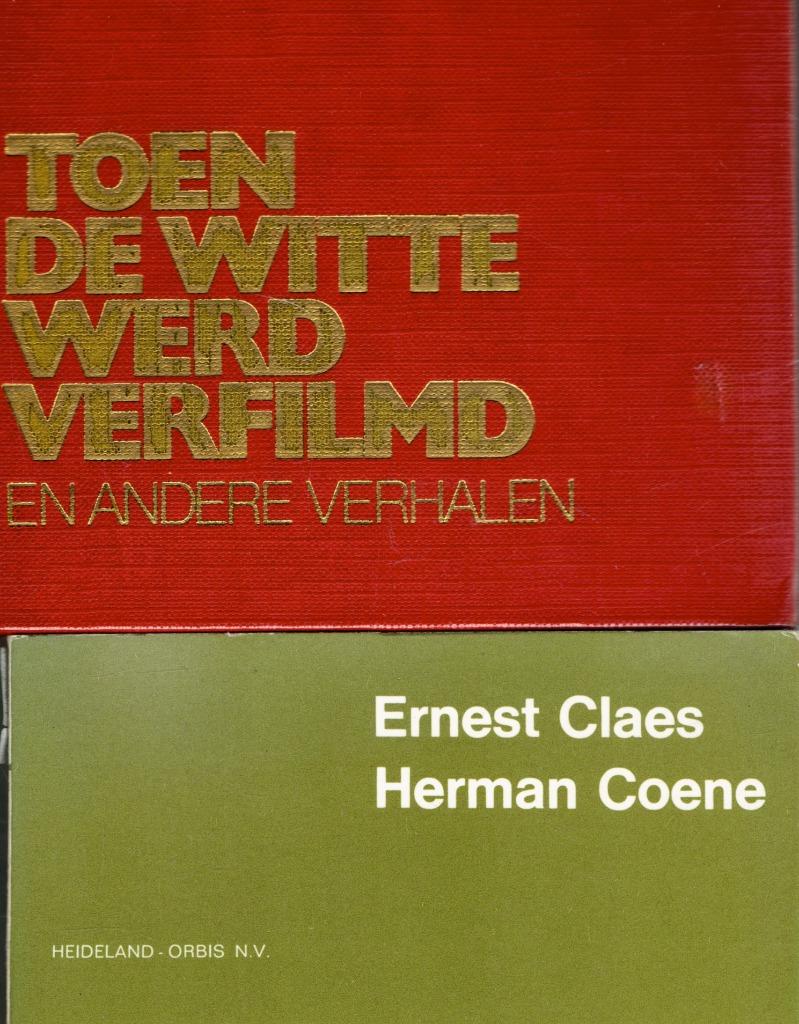 Ernest Claes.2 boeken. HERMAN COENE+TOEN DE WITTE WERD VERFI, Enlèvement ou Envoi, Belgique, Utilisé, Ernest Claes