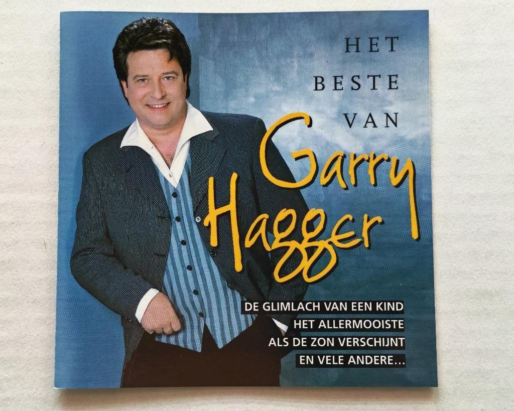 GARRY HAGGER - Het beste van ... (CD), Cd's en Dvd's, Ophalen of Verzenden, Zo goed als nieuw, Levenslied of Smartlap