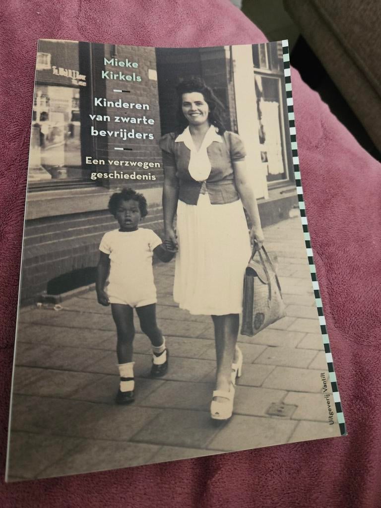 Mieke Kirkels - Kinderen van zwarte bevrijders, Ophalen of Verzenden, Mieke Kirkels
