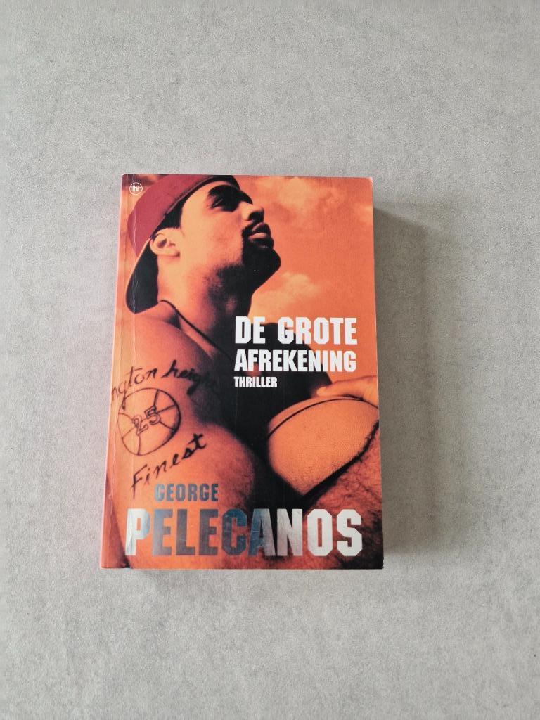 De grote afrekening - George Pelecanos, George Pelecanos, Utilisé, Amérique, Envoi