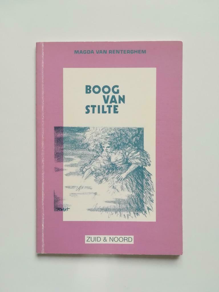 Boog van stilte (Magda Van Renterghem), Magda Van Renterghem, Enlèvement ou Envoi, Un auteur, Utilisé