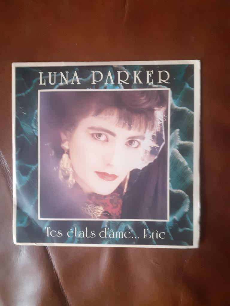 45T Luna Parker : Tes états d'âme...Eric, Enlèvement ou Envoi