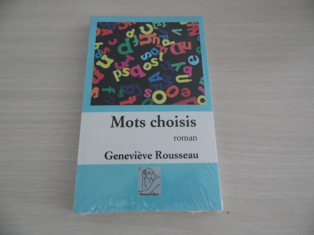 MOTS CHOISIS GENEVIÈVE ROUSSEAU     NEUF SOUS BLISTER, Livres, Enlèvement ou Envoi, Neuf, Geneviève Rousseau, Belgique
