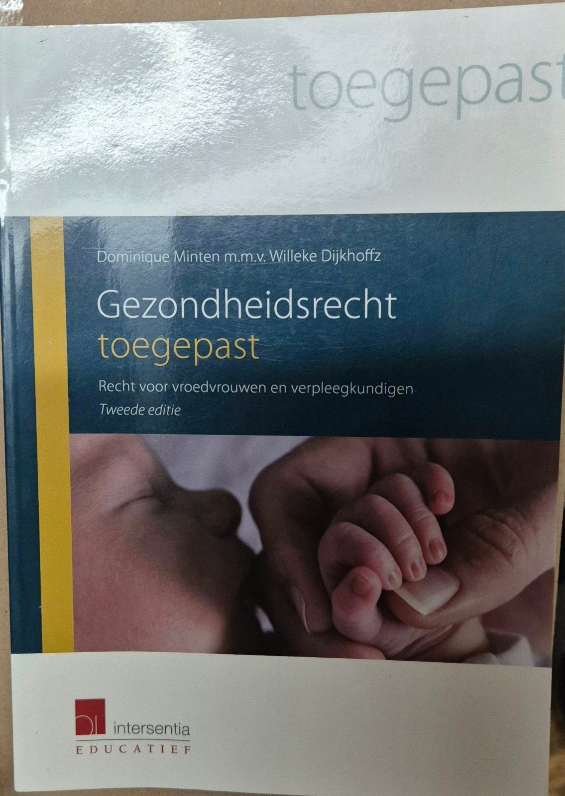 Gezondheidsrecht, Ophalen of Verzenden, Willeke Dijkhoffz; Dominique Minten
