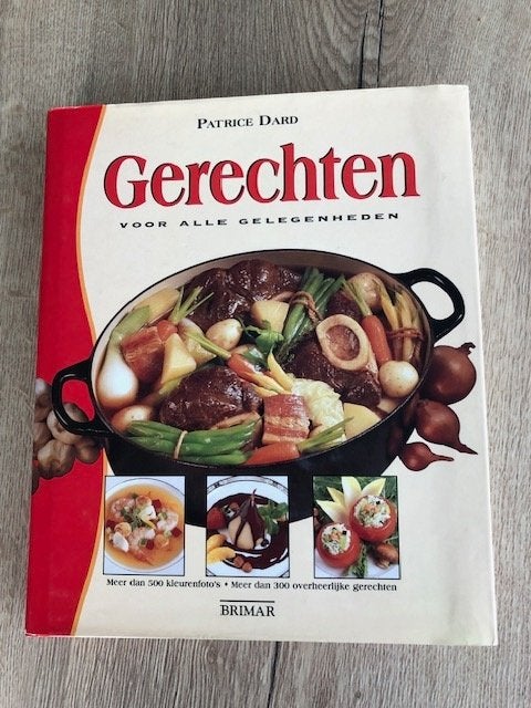 " Splinternieuw " kookboek met 500 kleurenfoto's, Livres, Enlèvement ou Envoi, Neuf, Patrice Dard, Pays-Bas et Belgique