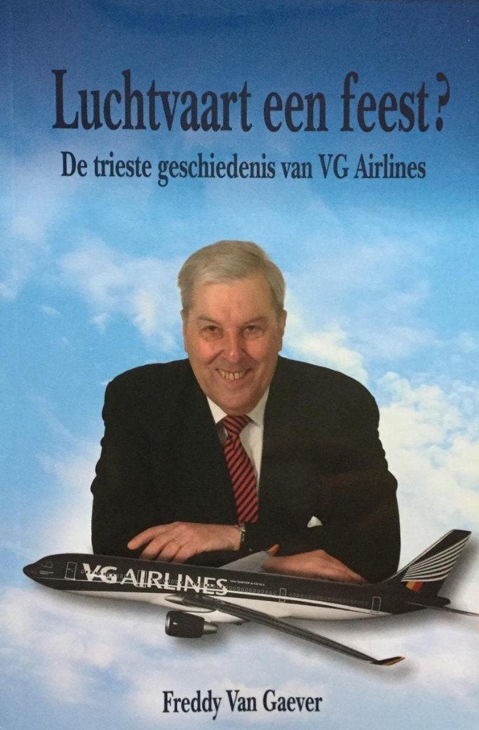 Van Gaever Airlines Book Luchtvaart Freddy Van Gaever Sabena, Verzamelen, Verzenden, Nieuw