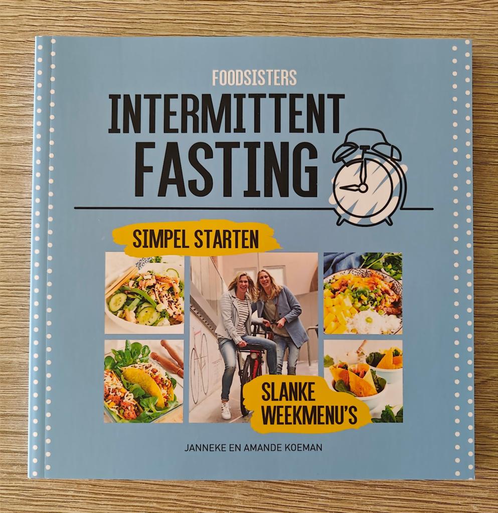 Intermittent fasting kookboek van Foodsisters, Boeken, Ophalen of Verzenden, Zo goed als nieuw, Dieet en Voeding, Foodsisters