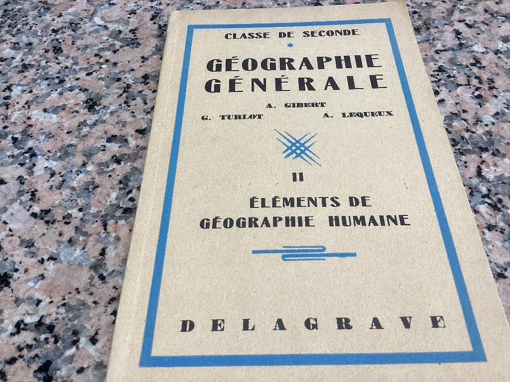 Géographie générale. Classe de deuxième classe. A. Gibert, Enlèvement ou Envoi