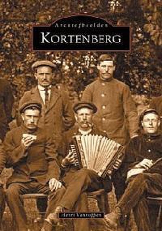 Boek "Archiefbeelden Kortenberg" (2003), Boeken, Ophalen of Verzenden, Zo goed als nieuw, Henri Vannoppen