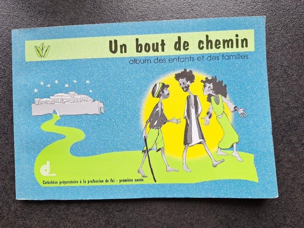 Un bout de chemin - Album des enfants et des familles, Livres, Religion & Théologie, Enlèvement, Comme neuf, Christianisme | Catholique