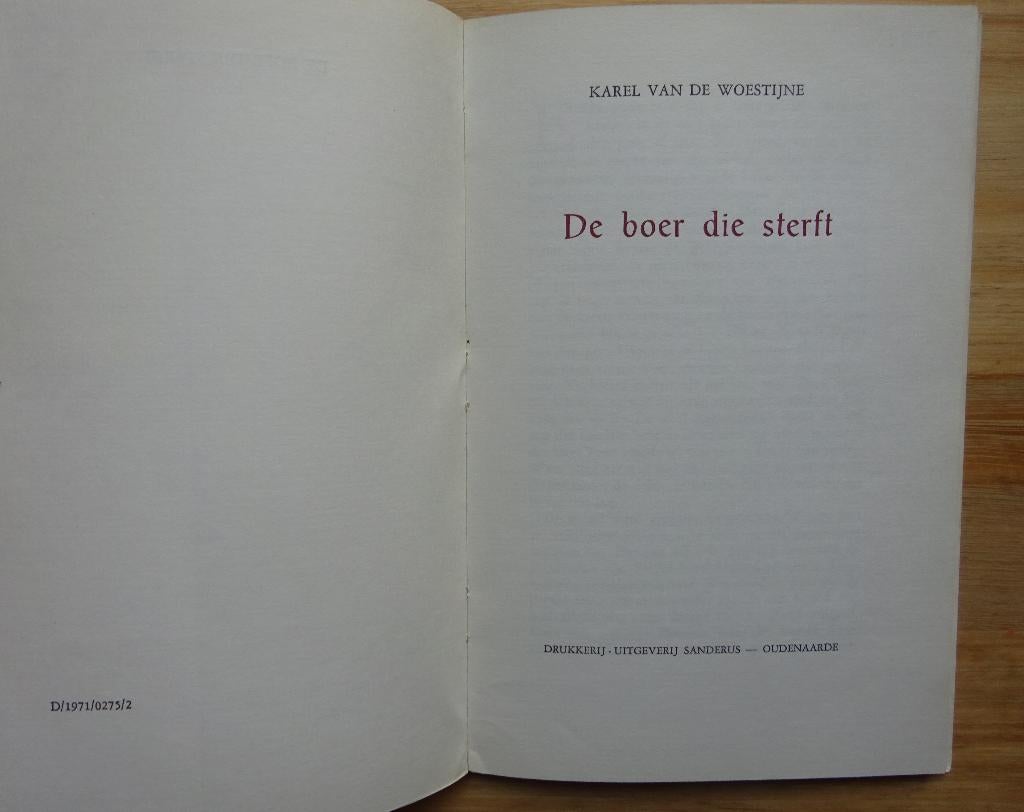 Karel Van de Woestijne, de boer die sterft, 1971, Boeken, België, Ophalen of Verzenden, Zo goed als nieuw, Karel Van de Woestijne