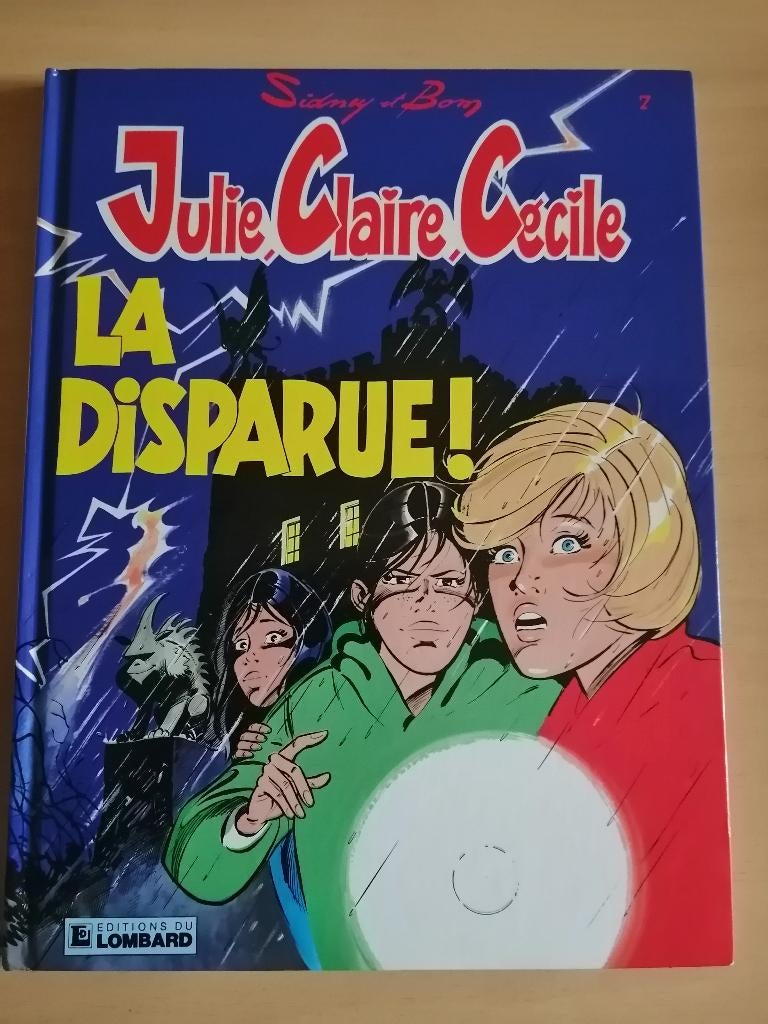 BD Julie Claire Cécile tome 7 : La disparue de Bom E.O.1990, Livres, Une BD, Enlèvement ou Envoi