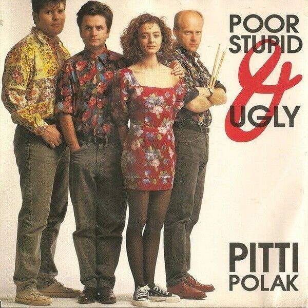 Pitti Polak - Poor Stupid And Ugly, Gebruikt, Verzenden, 7 inch, Rock en Metal