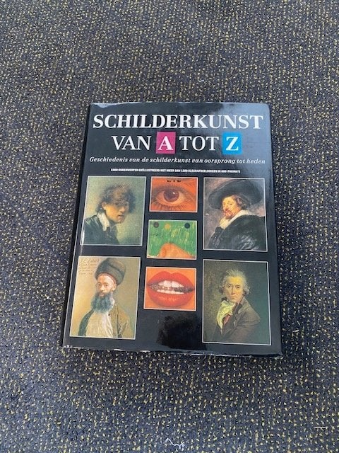 Schilderkunst van A tot Z, Boeken, Ophalen of Verzenden, Zo goed als nieuw