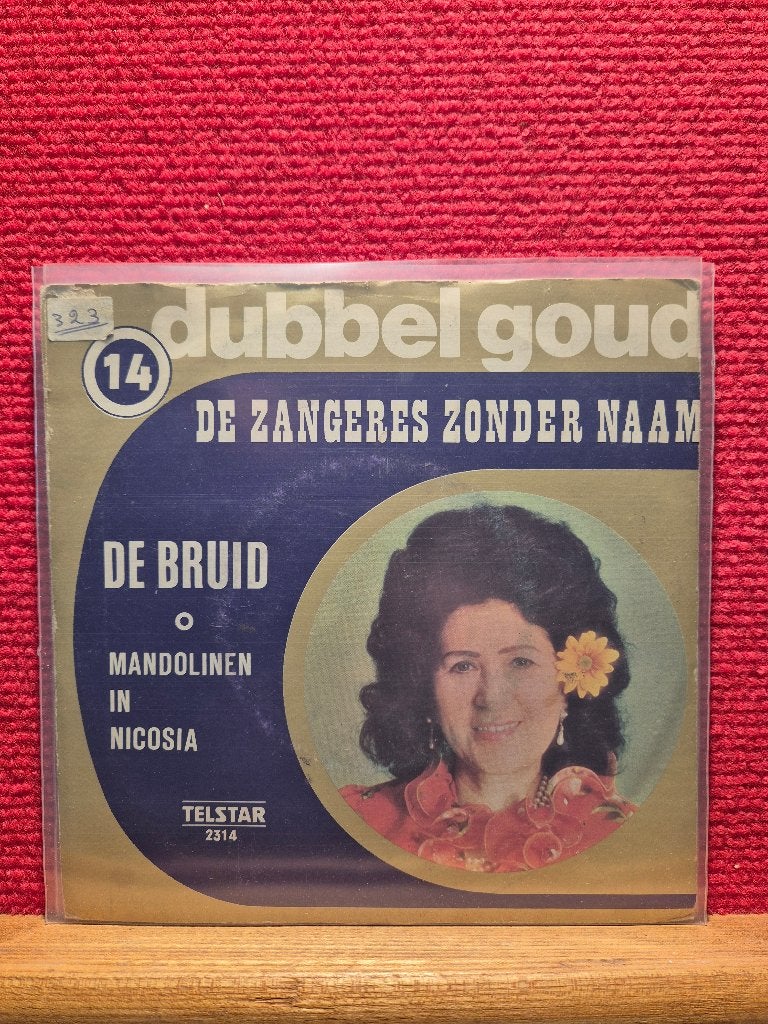 zangeres zonder naam, Cd's en Dvd's, Vinyl | Nederlandstalig, Gebruikt, 7 inch, Ophalen of Verzenden, Levenslied of Smartlap