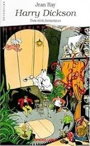 Harry Dickson - Trois récits fantastiques (Jean Ray), Livres, Enlèvement ou Envoi, Jean RAY