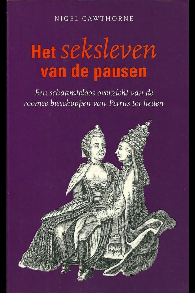 Het seksleven van de pausen 256 blz, Boeken, Ophalen of Verzenden, Zo goed als nieuw