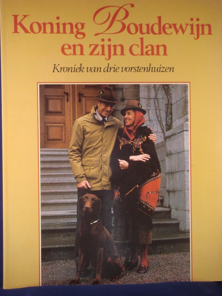 BOEK #8 - KONING BOUDEWIJN EN ZIJN CLAN, Verzamelen, Koningshuis en Royalty, Zo goed als nieuw, Tijdschrift of Boek, Ophalen of Verzenden