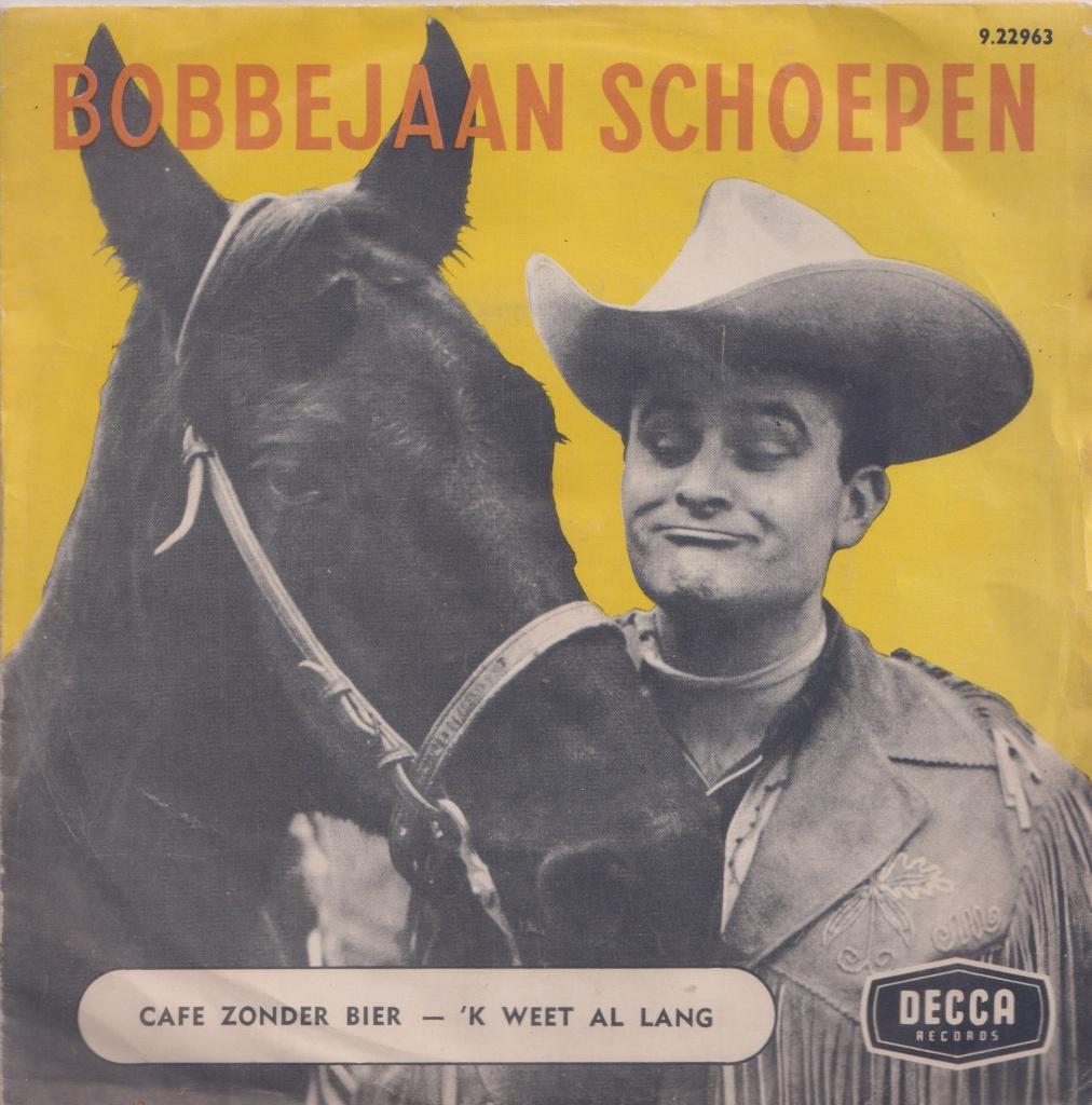 Bobbejaan Schoepen – Café zonder bier / Ik weet al lang, En néerlandais, Enlèvement ou Envoi, Single, Utilisé