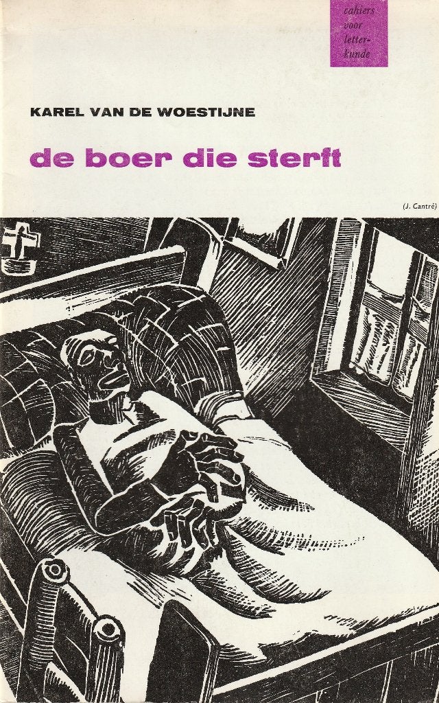 Karel van de Woestijne “De boer die sterft”, Boeken, Ophalen of Verzenden, Zo goed als nieuw, België