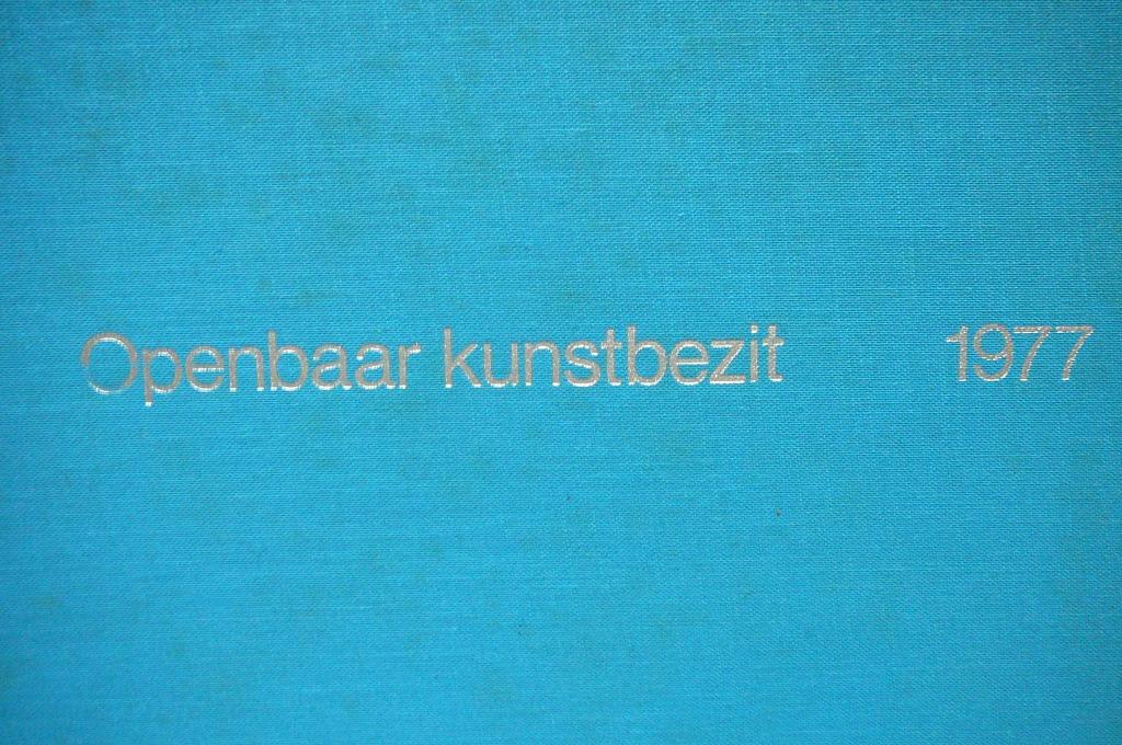 Openbaar kunstbezit 1977 in originele ringmap met stoffen ka, Boeken, Ophalen of Verzenden, Gelezen, Overige onderwerpen