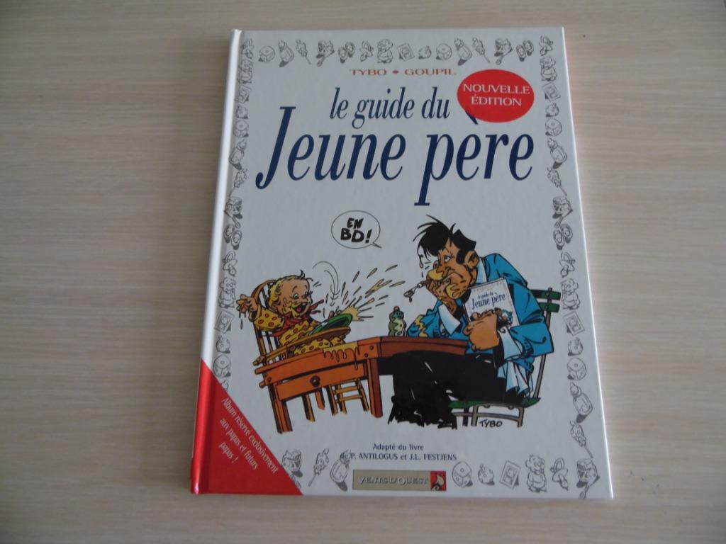LE GUIDE DU JEUNE PÈRE, Enlèvement ou Envoi, Une BD, Comme neuf, Tybo & Goupil